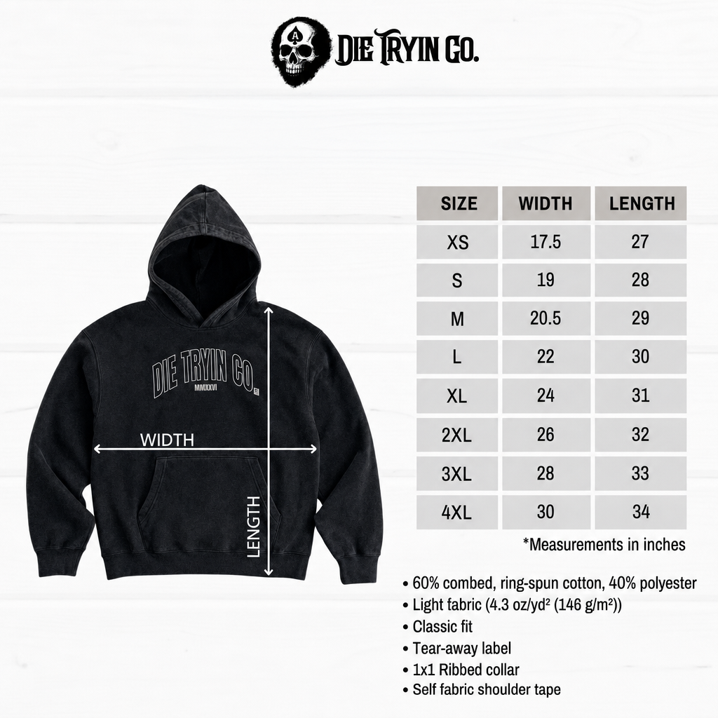 Hoodie size chart, XS to 4XL, width and length in inches, beside a black Die Tryin Co. hoodie diagram