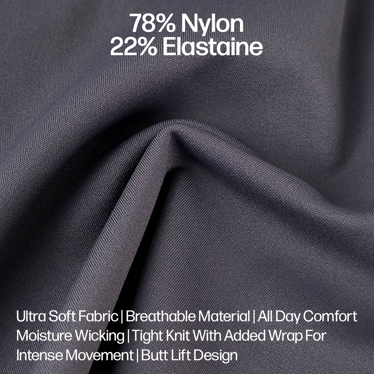 Performance fabric detail: 78% nylon, 22% elastane, breathable and moisture wicking