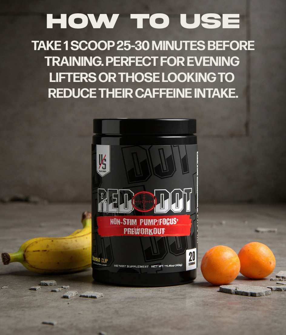 How to use Red Dot: one scoop 25 to 30 minutes before training, built for evening lifters